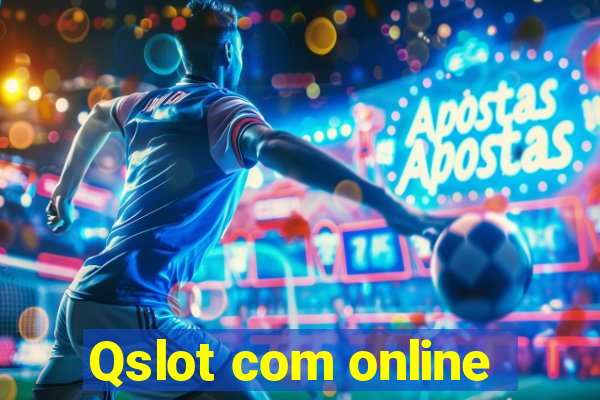 Qslot com online